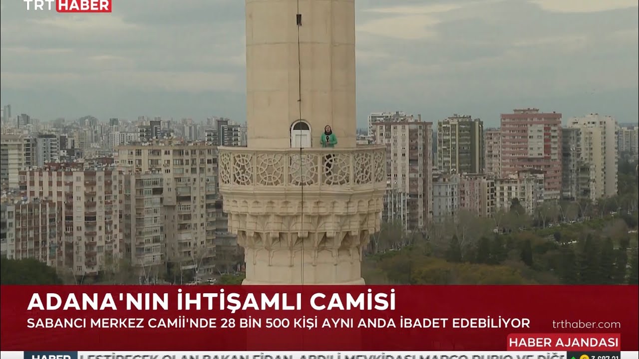 ADANA SABANCI MERKEZ CAMİİ