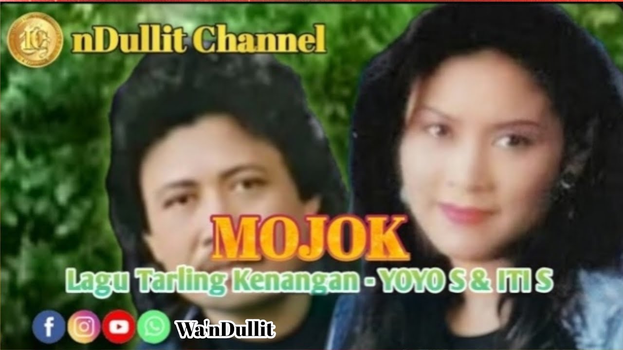 MOJOK - Yoyo S & Iti S ( nDullit Channel ) #lagutarlingkenangan #lagutarlingpopuler #laguviral