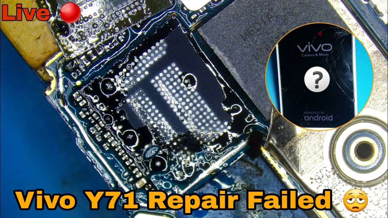 Vivo Y71 Repair Failed 🔴 | पूरा मेहनत बेकर 😔 #Monu Mobile