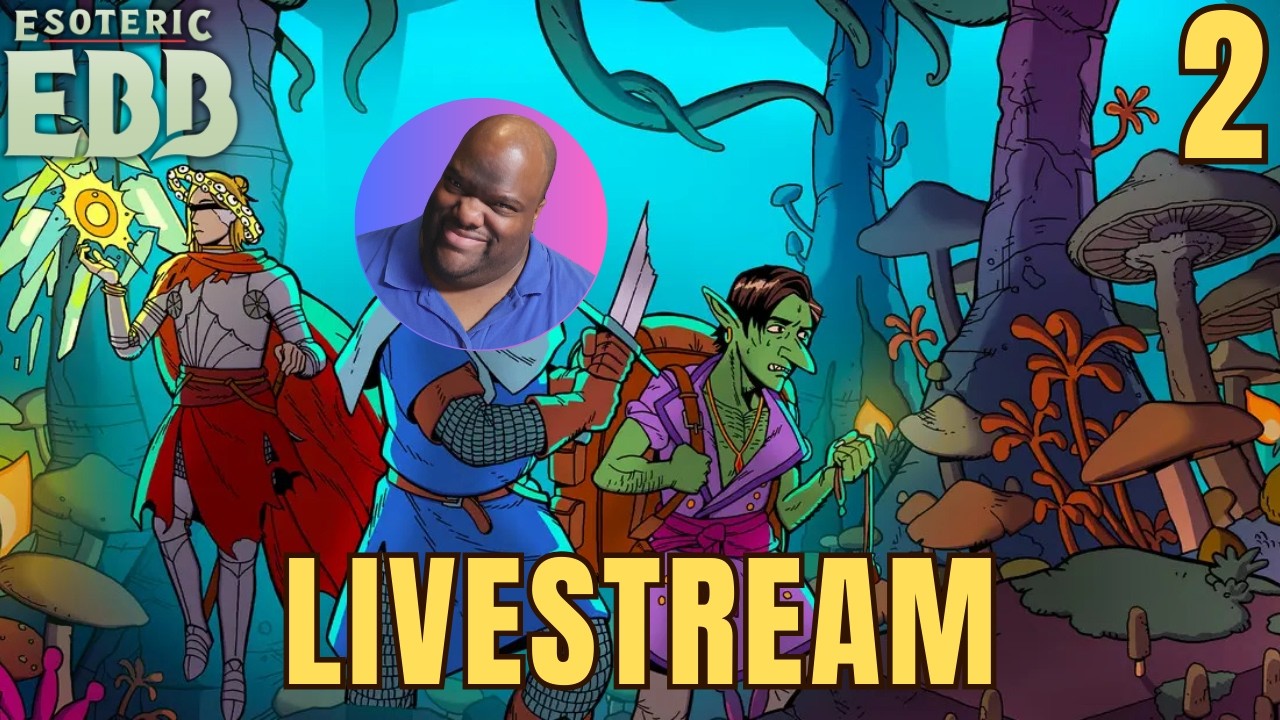 Esoteric Ebb Livestream!