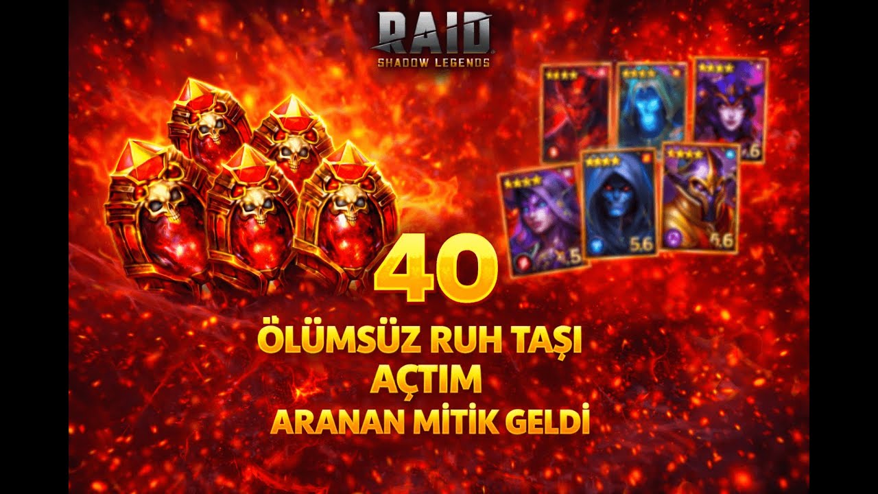 40X ÖLÜMSÜZ RUH TAŞI AÇTIM!! BEKLENEN MİTİK RUHU GELDİ | RAID SHADOW LEGENDS TÜRKÇE