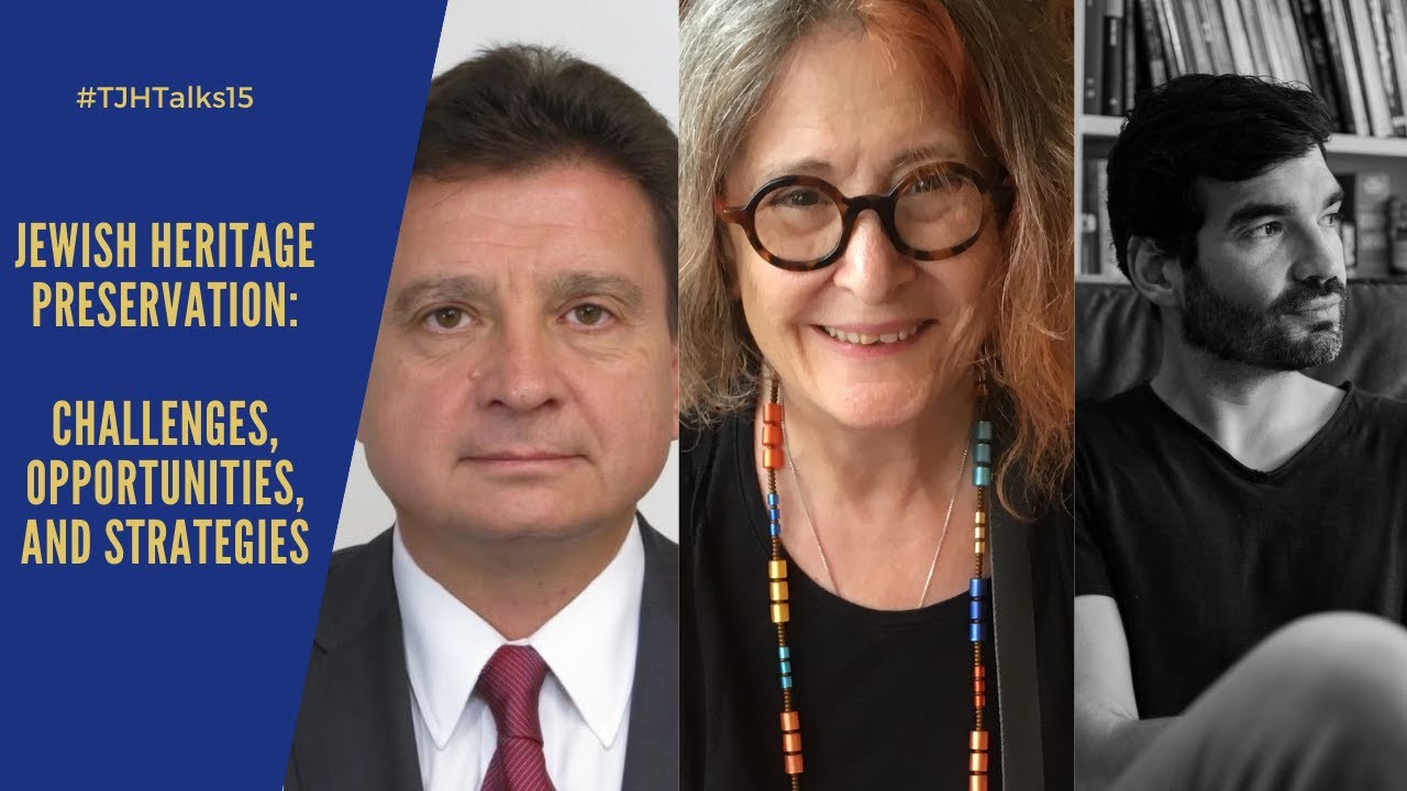 JEWISH HERITAGE PRESERVATION: CHALLENGES, OPPORTUNITIES, AND STRATEGIES