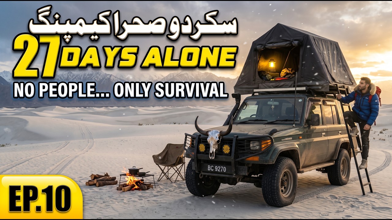 Ep.10 Solo Camping 27 Days In Northern Areas Of Pakistan | Skardu | Shangrila Resort Blind Lake