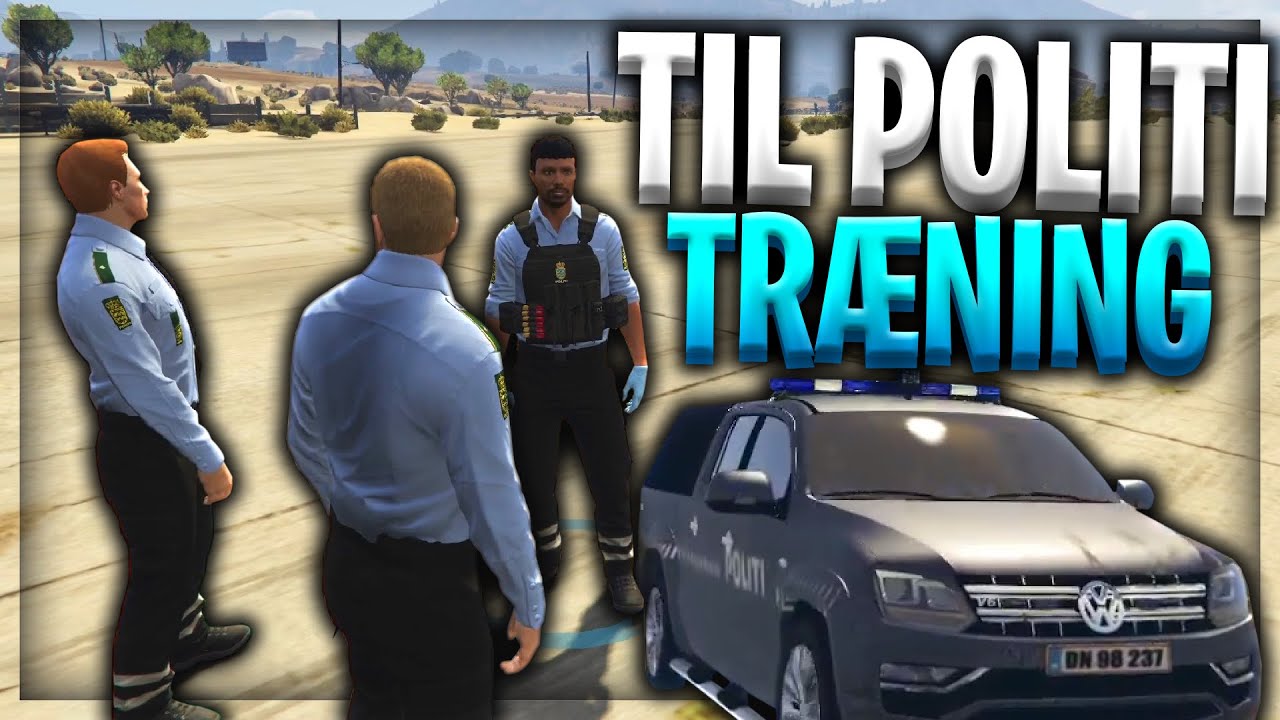 TIL POLITI TRÆNING! - DANSK GTA 5 RP FIVEM