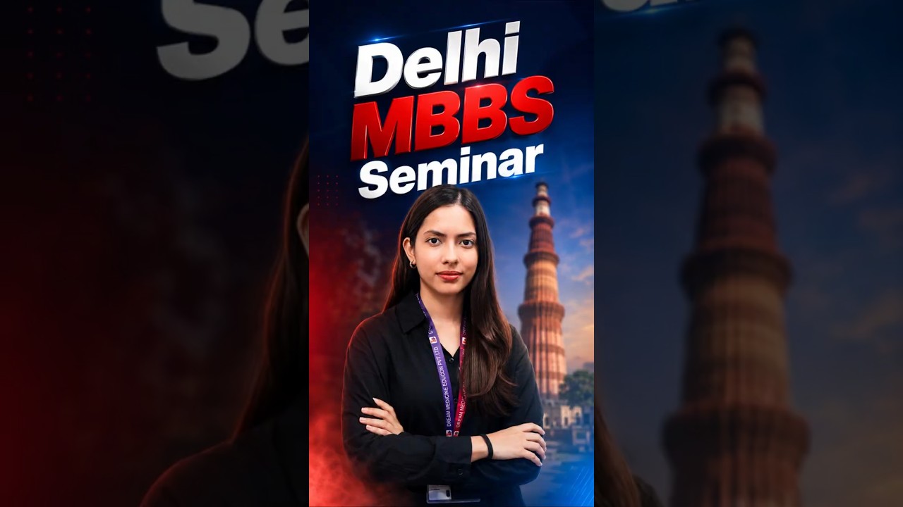MBBS Guidance Seminar Delhi 2026 | NEET Counselling & MBBS Admission