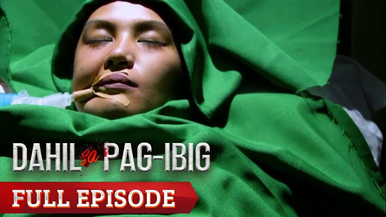 Dahil Sa Pag-Ibig: Full Episode 97