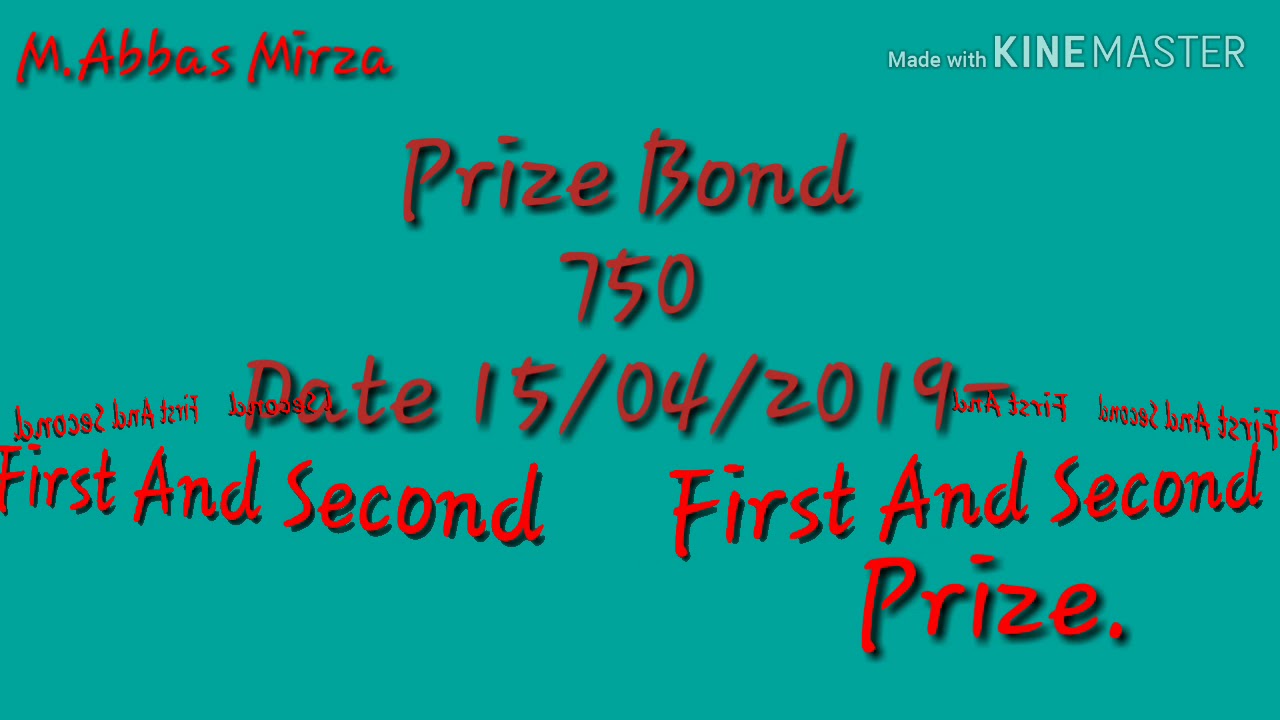 750 Prize Bond Draw 15/04/2019