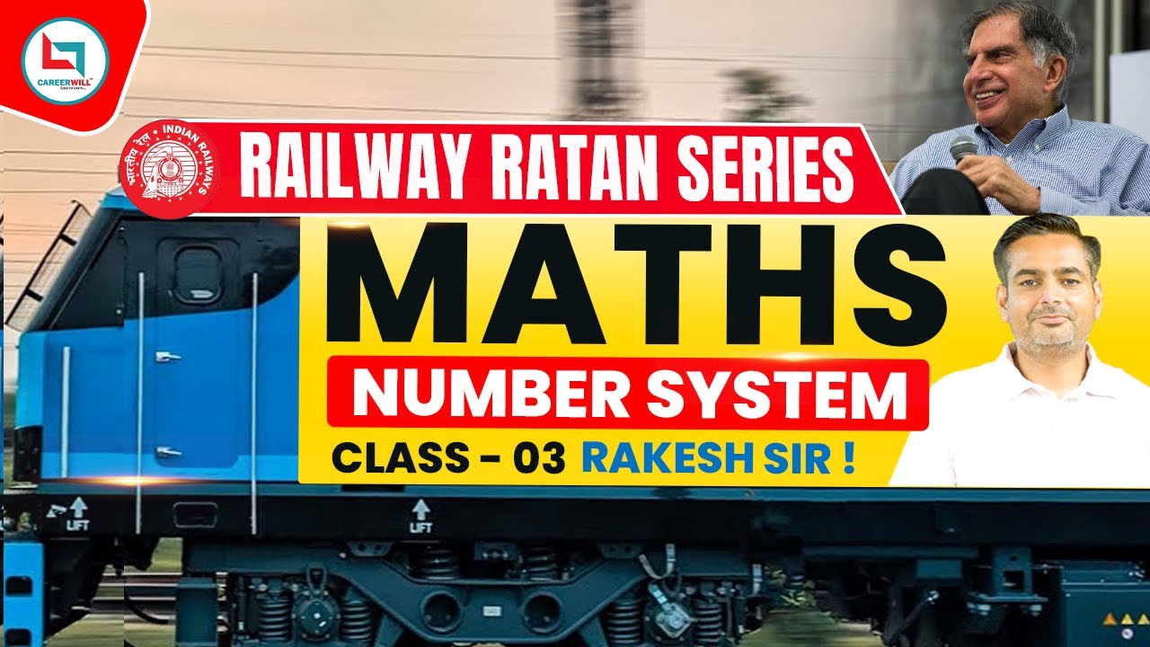 Railway Ratan Series | Railway Maths | Number System | #3 | Number System By Rakesh Yadav Sir