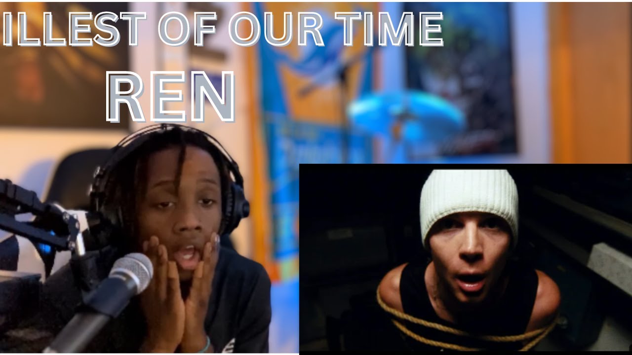 Ren - Illest Of Our Time 