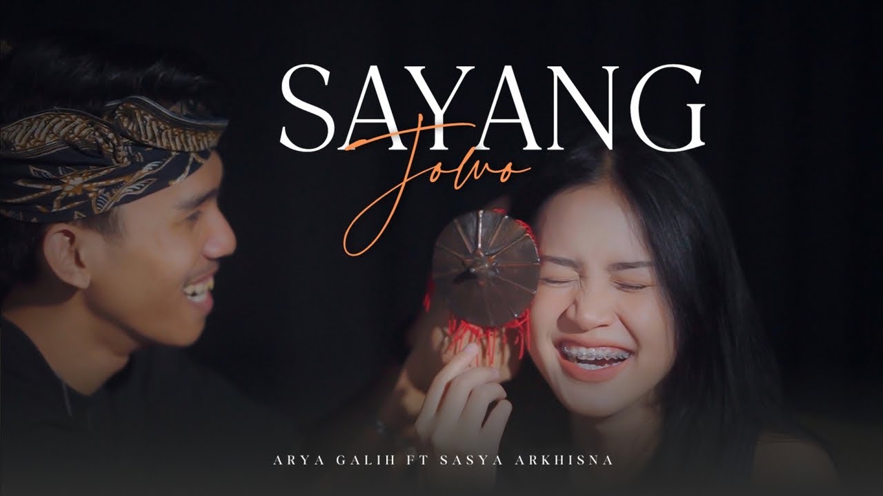 Arya Galih Ft. Sasya Arkhisna - SAYANG JOWO   ||   Official Music Video