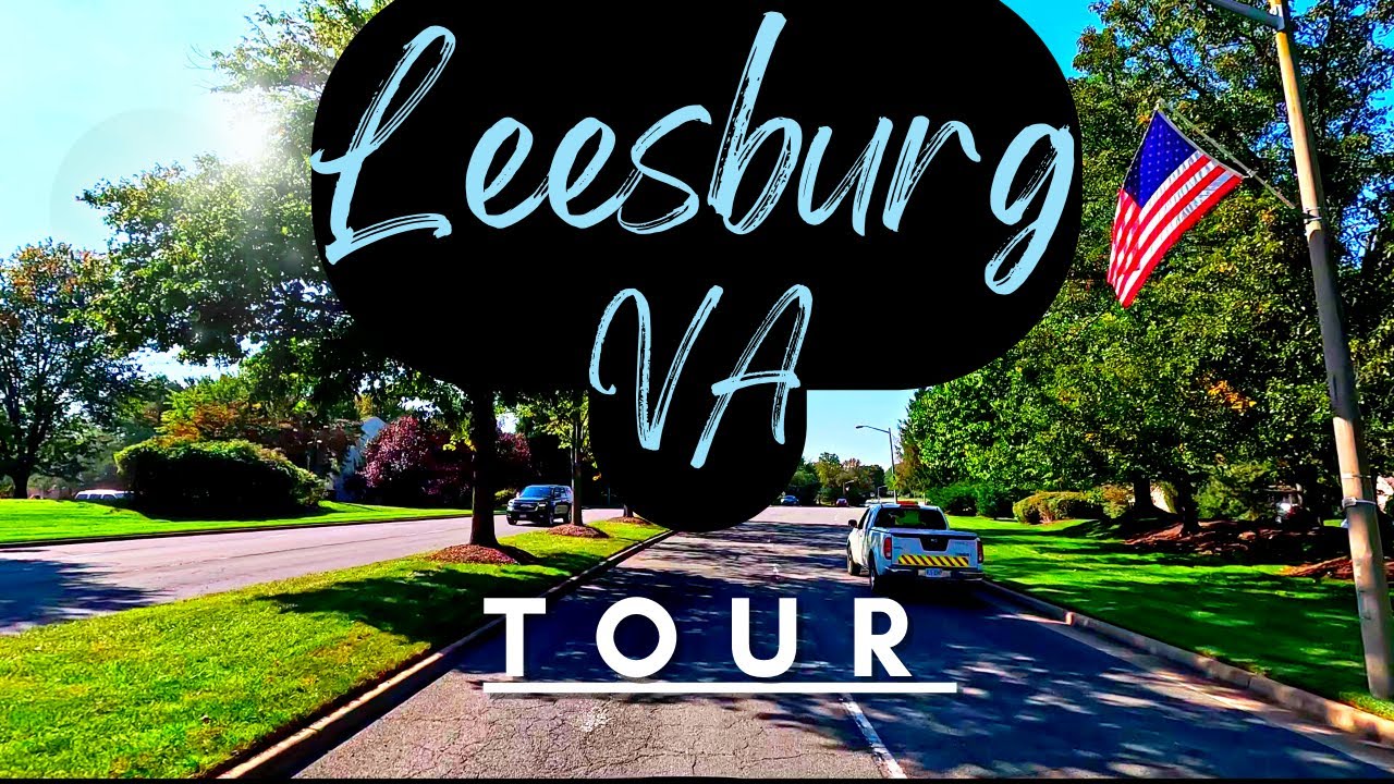 Leesburg, Virginia | Full Tour (4K)