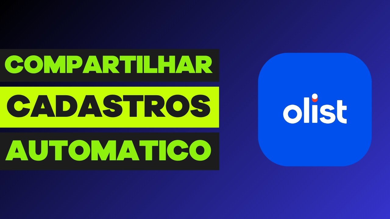 Como Cadastrar e Compartilhar Produtos de Forma Automatica entre Empresas na OLIST | Multi Empresas