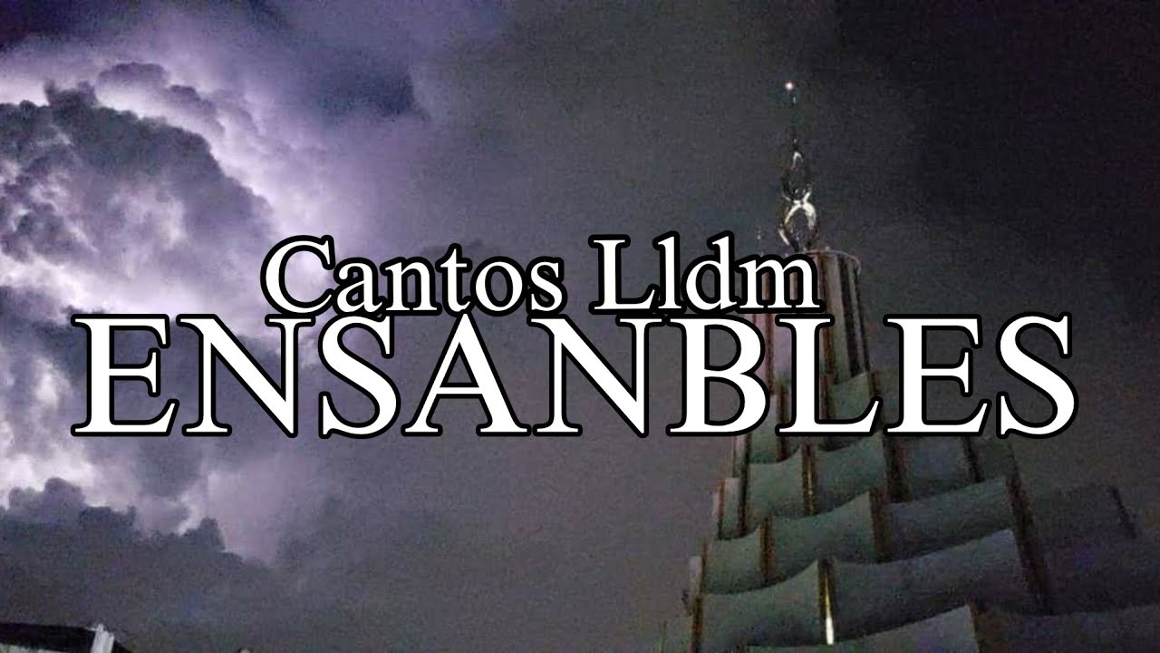 Cantos lldm-Mix de Ensanbles.