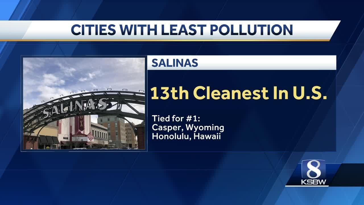 Salinas ranks among America&rsquo;s cleanest cities for air quality