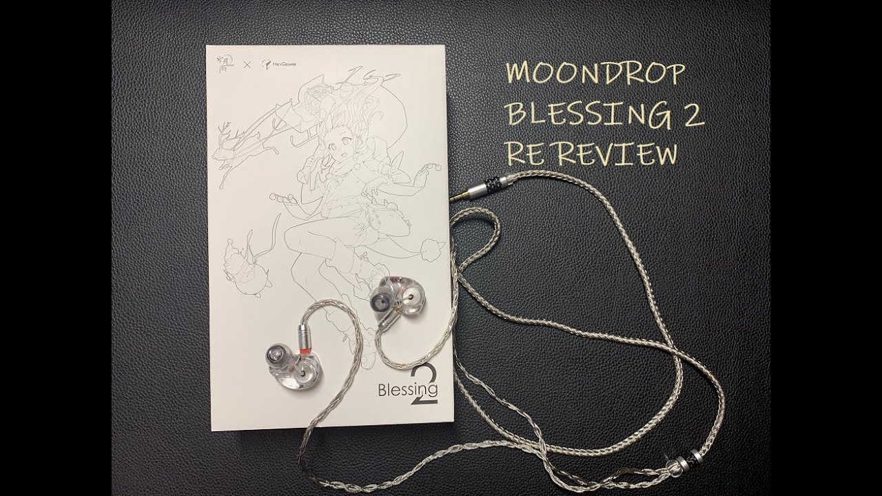 Moondrop Blessing 2 Re-review