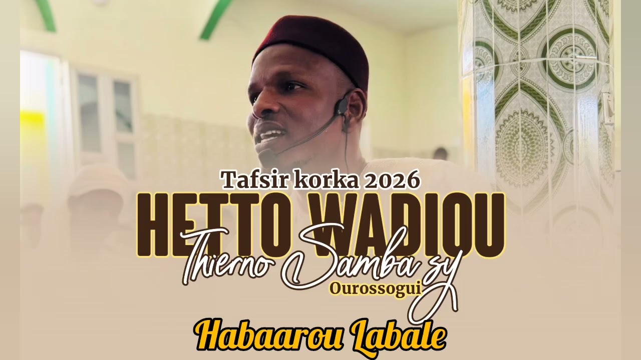 Hetto Wadiou Thierno Samba sy | Habaarou Labale