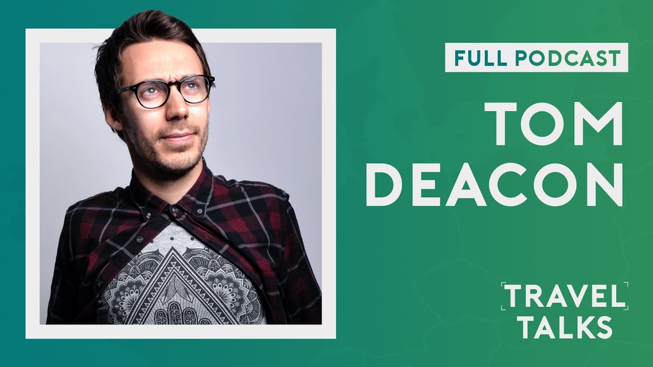 Eurofan memories and working with KSI | Tom Deacon | Travel Talks | Full Podcast