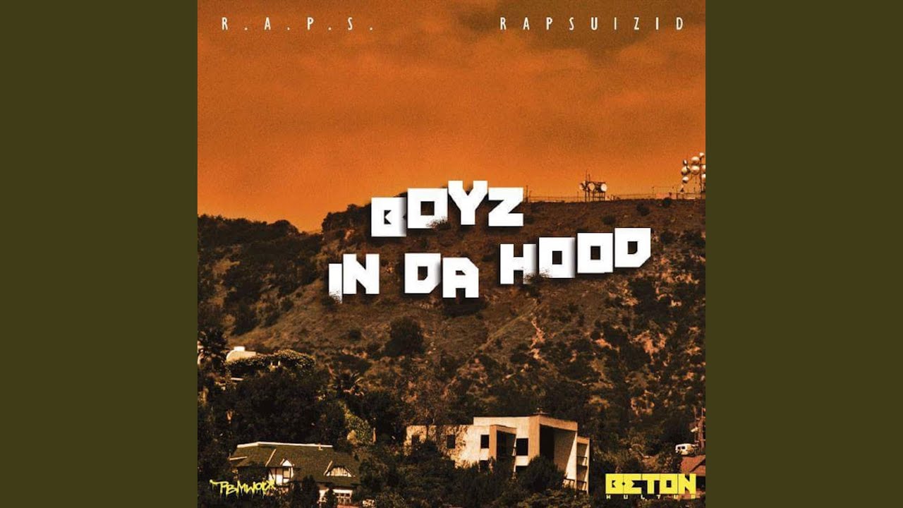 Boyz in da Hood