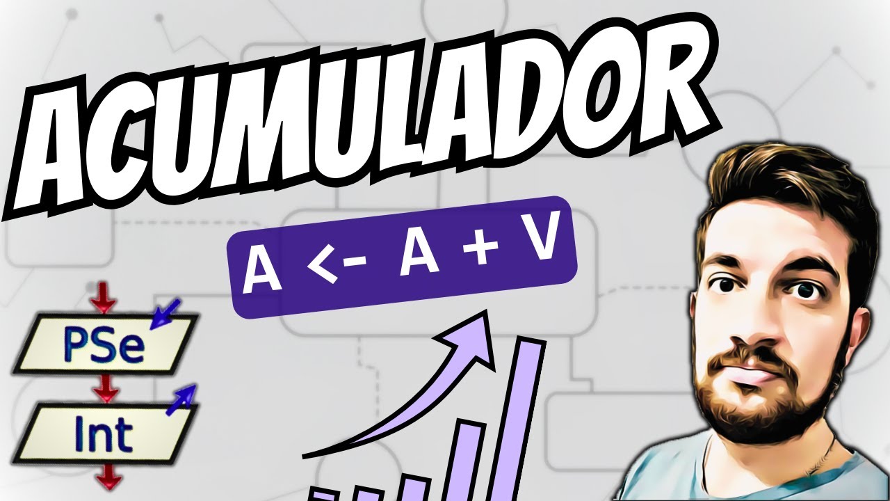 Qué es un ACUMULADOR ❓ EJEMPLO en PSeInt ⌨️