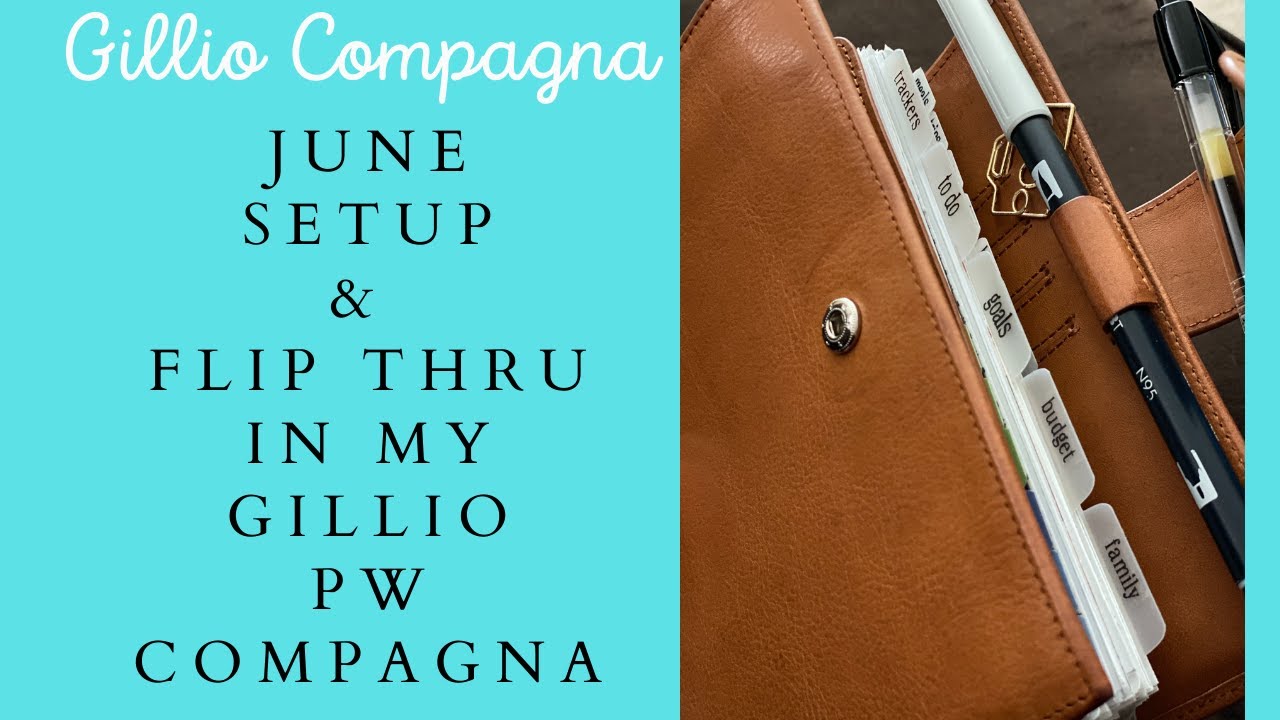 June Setup and Flip Thru Gillio Personal Wide Compagna with Franklin Covey Compact Inserts