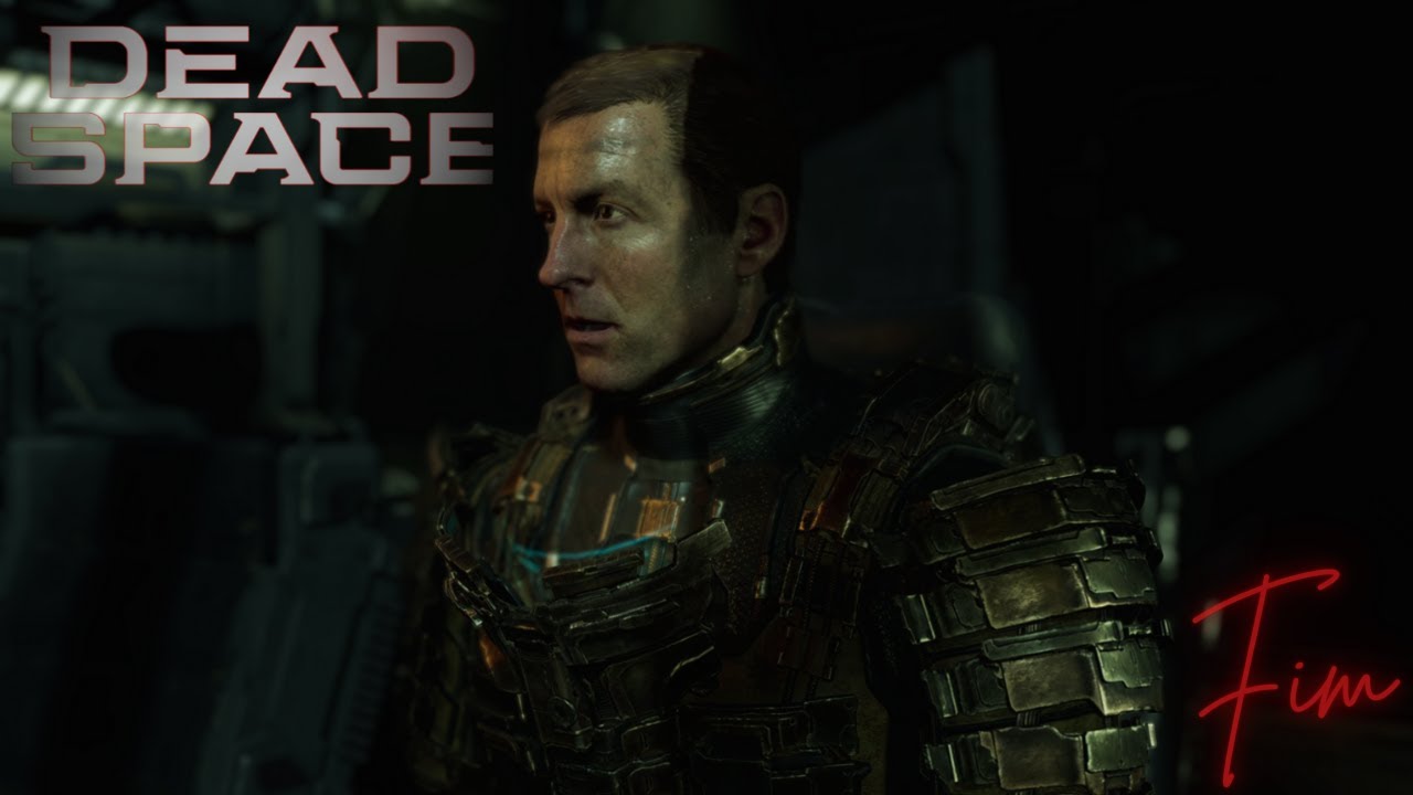 O FIM - DEAD SPACE(#FINAL)