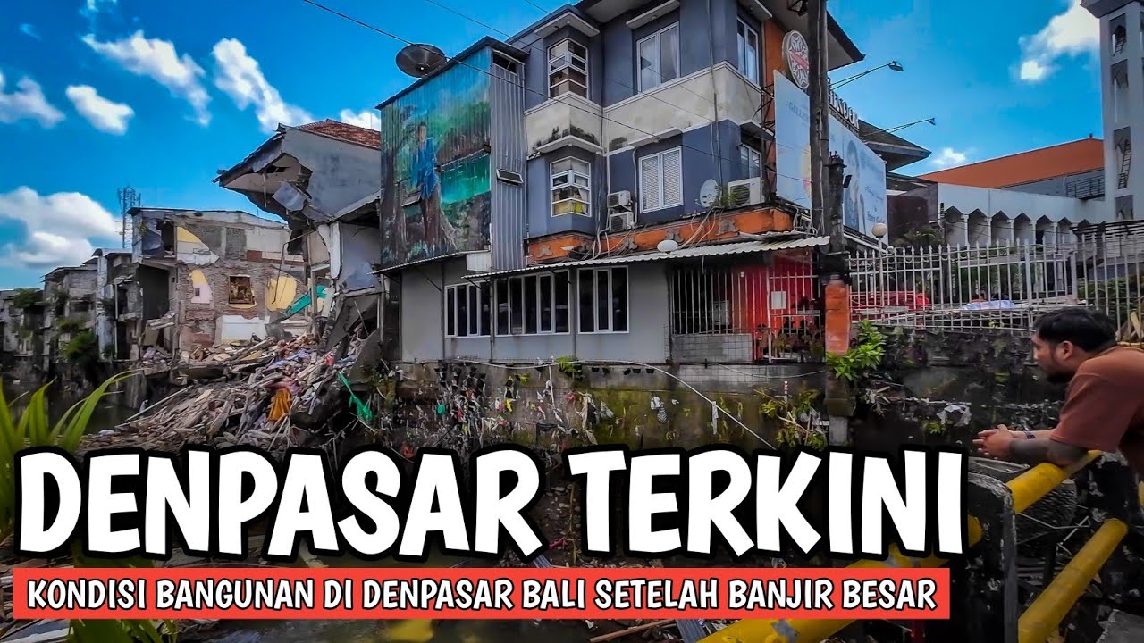 Kondisi setelah di hantam Banjir Begini Kondisi Denpasar Bali sekarang: Denpasar saat ini