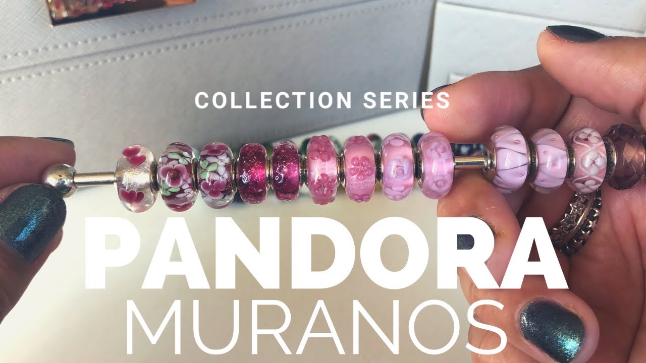 Pandora Collection Series | Muranos