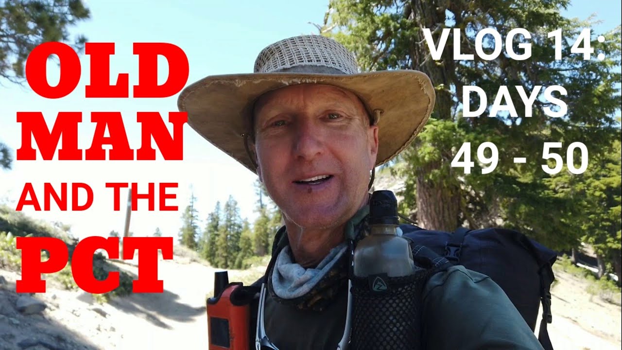 Old Man and the PCT 2020 Vlog 14: Days 49 - 50 Lake Tahoe to Squaw Valley (MM 1090 - 1143)
