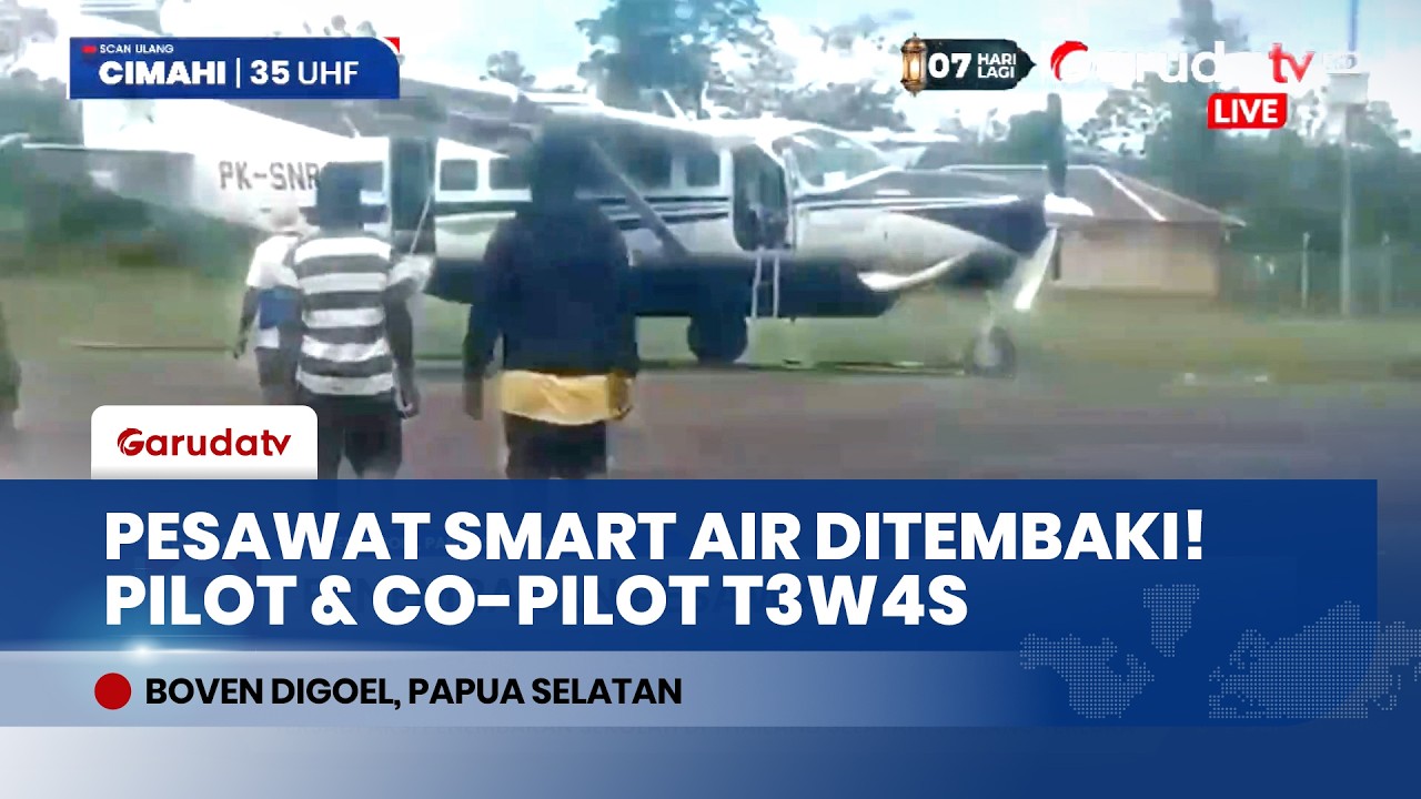 Tragedi Pen3mbakan Pesawat Smart Air di Boven Digoel: Pilot & Co-Pilot Gugur, 13 Penumpang Selamat
