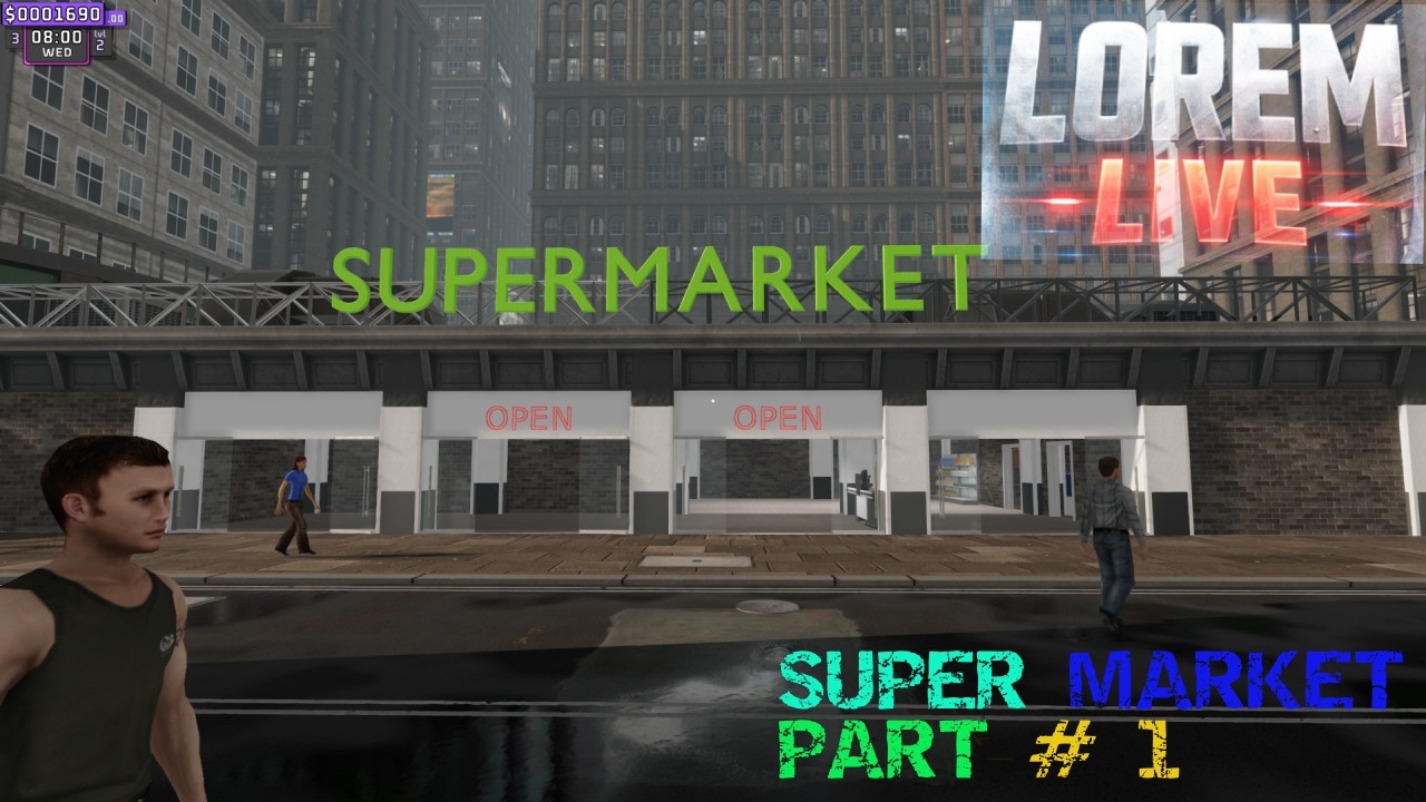 Super Market Together Episode # 1