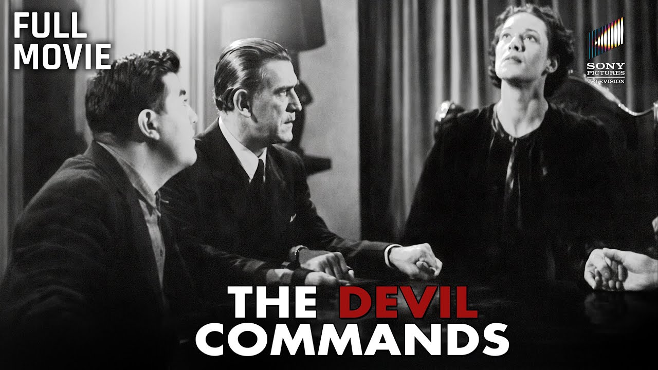 The Devil Commands | Starring Boris Karloff, Anne Revere & Amanda Duff | Full Movie