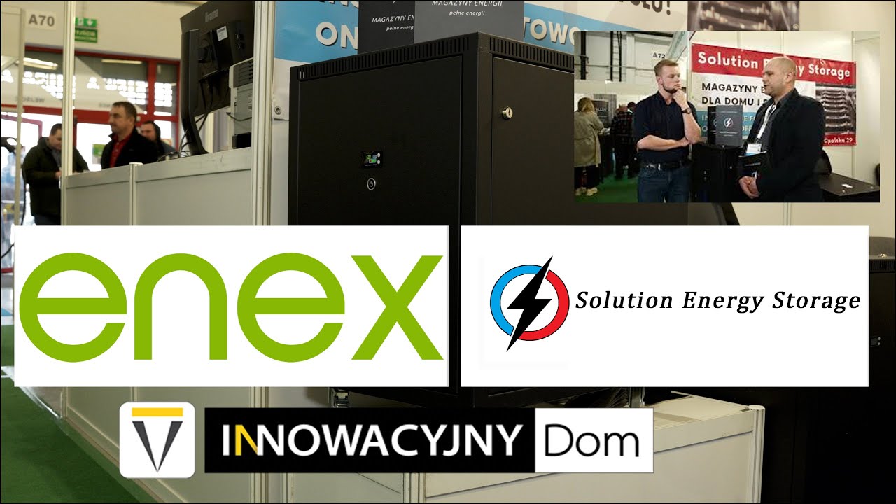 NASZE POLSKIE - magazyn energii Solution Energy Storage - Wywiad z targ&oacute;w ENEX w Kielcach