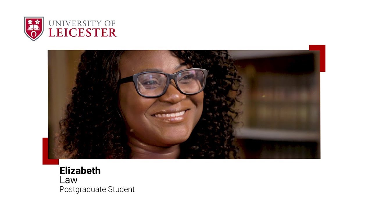 Law - Postgraduate Study at the University of Leicester