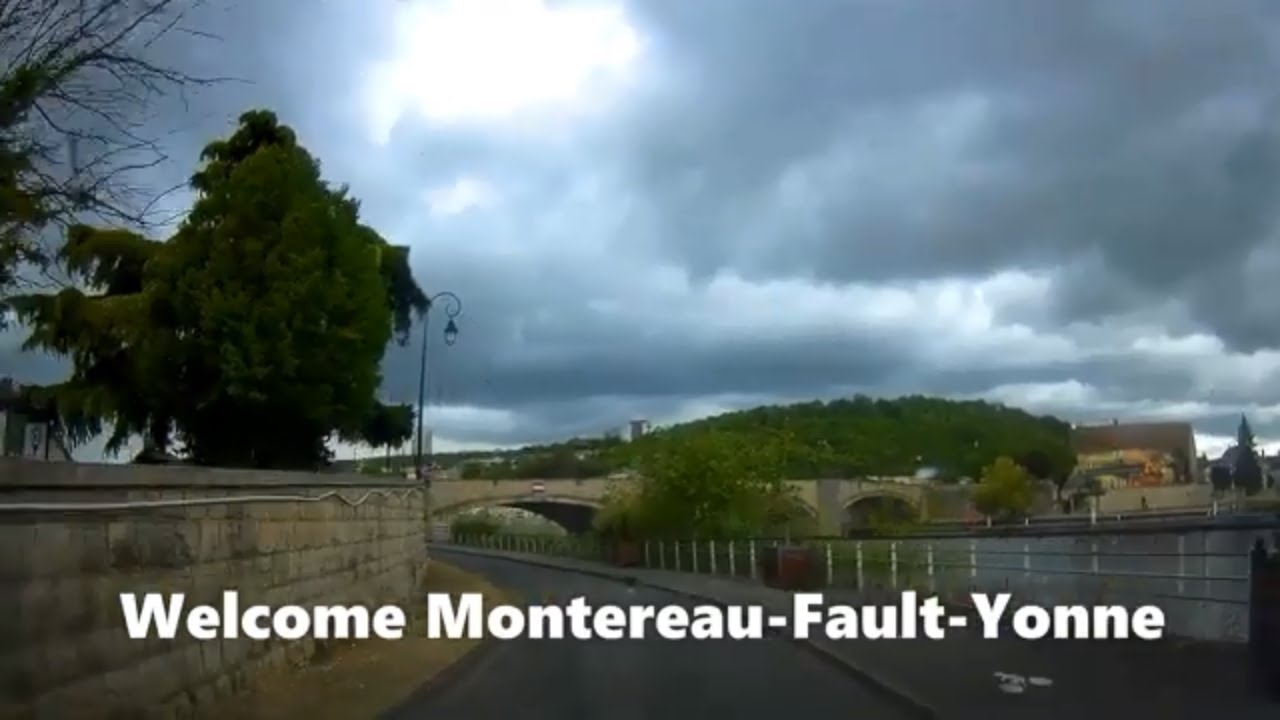 Welcome Montereau-Fault-Yonne 4K- Driving- French region