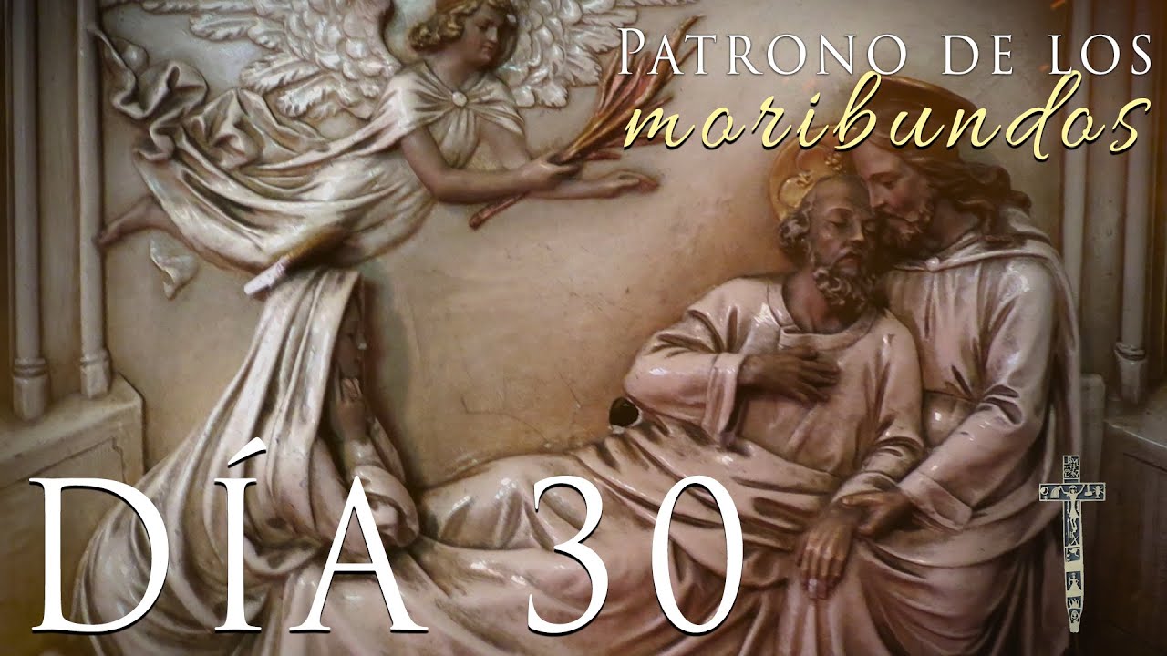 Consagración a San José: Día 30 - Patrono de los moribundos