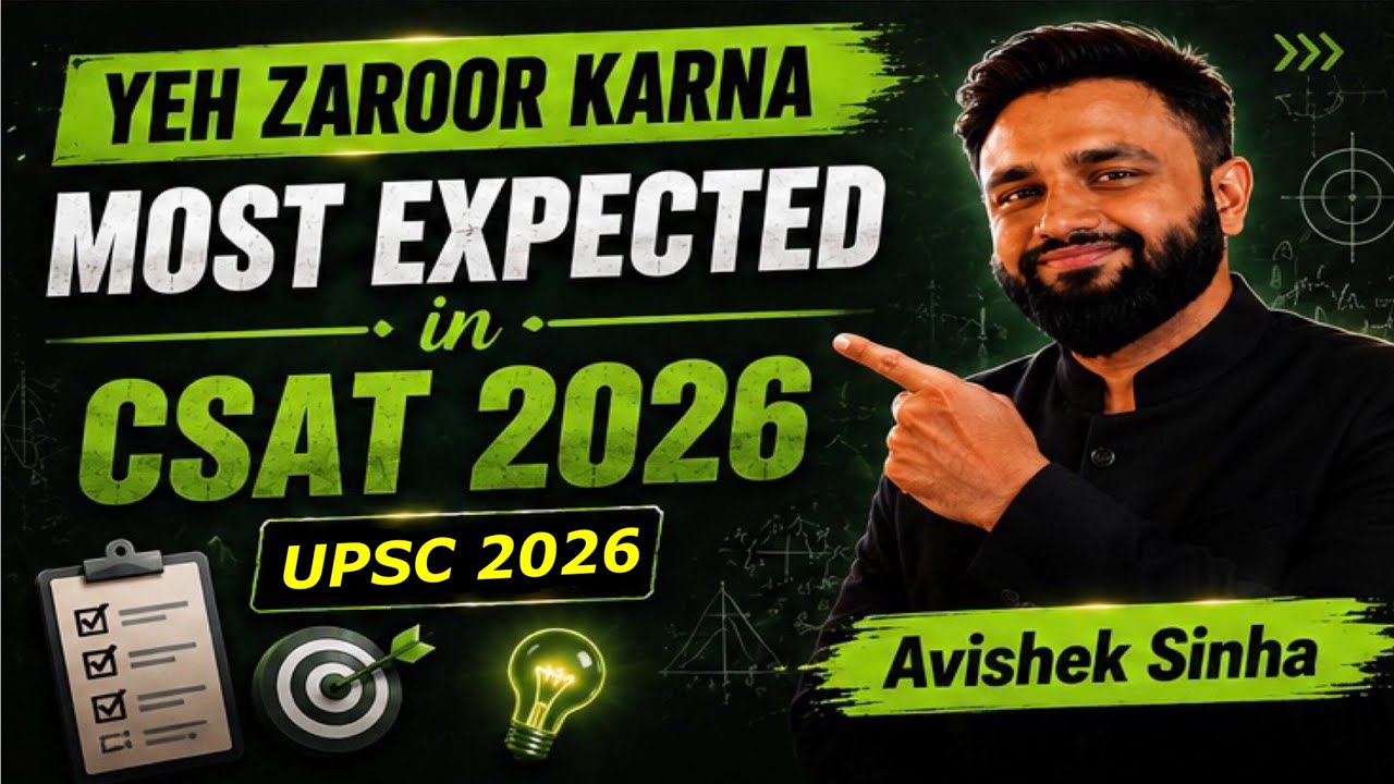DO THESE EXPECTED QUESTIONS BEFORE YOUR UPSC CSAT 2026 examination 
