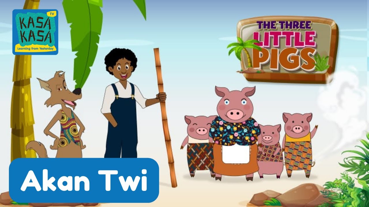 The Three Little Pigs (3 Little Pigs) Twi Adaptation | Storytime | Twi for Kids