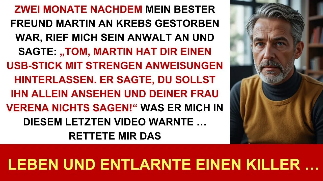 Zwei Monate nach dem Tod meines besten Freundes gab mir sein Anwalt einen USB Stick： Deine Frau