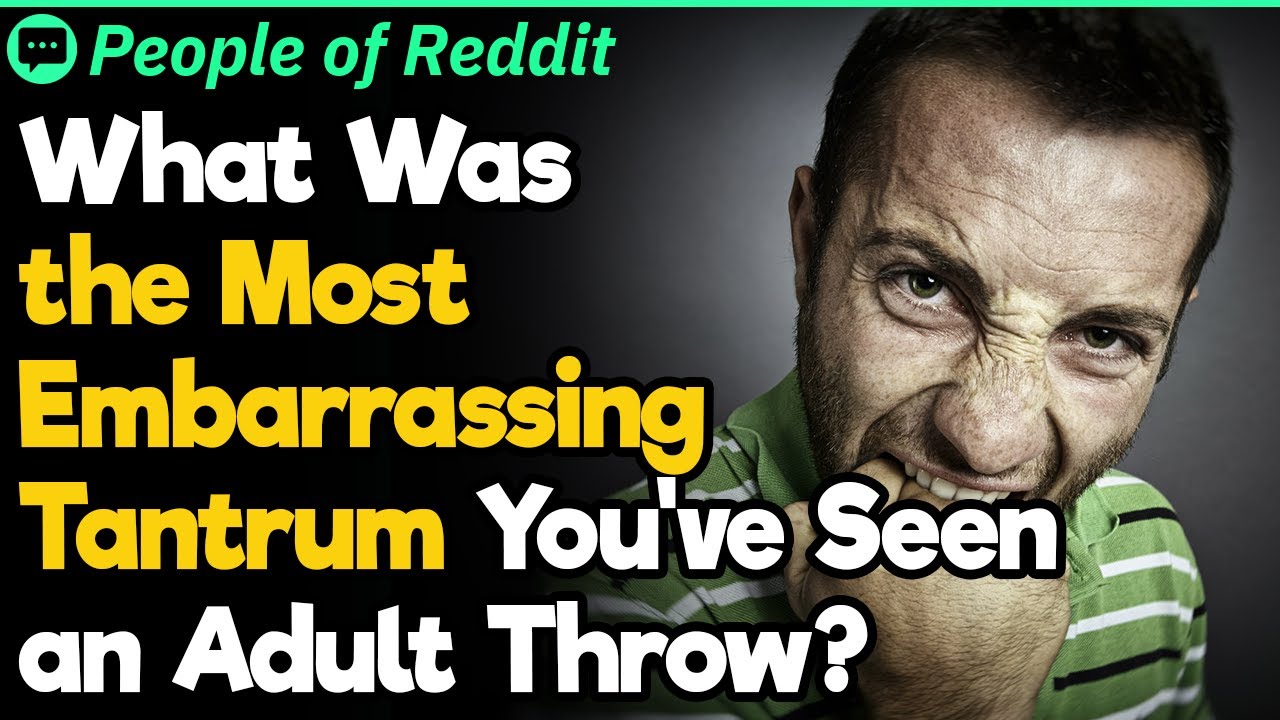 Most Embarrassing Adult Tantrums | People Stories #807