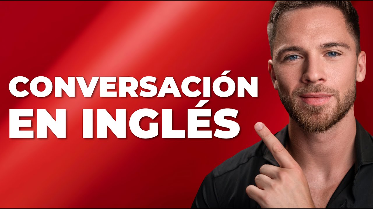 Conversaci&oacute;n en ingl&eacute;s b&aacute;sico para principiantes