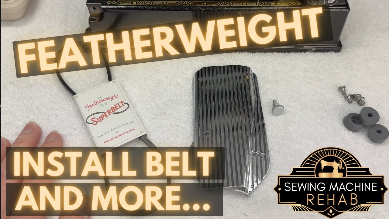 How to install the belt, nose plate and more on a Singer Featherweight: Restoration Series Part 19
