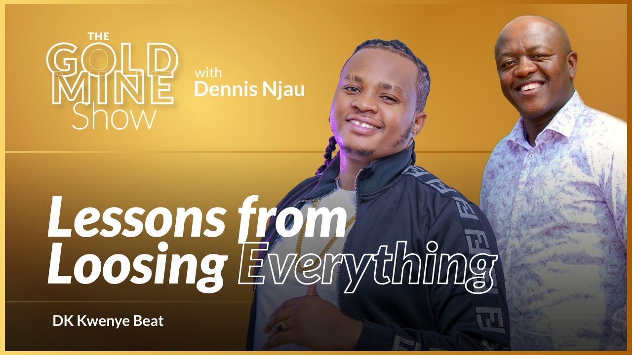The Goldmine Show: WRONG INVESTMENTS as a Beginner and LOOSING EVERYTHING - Dk Kwenye Beat