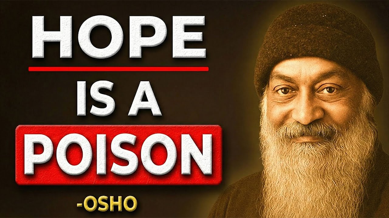 Why Hope Is A Disease | Osho