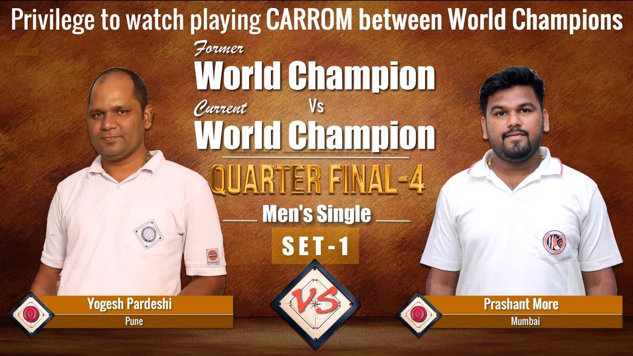 QF-4-Set-1: Yogesh Pardeshi (Pune) Vs Prashant More (Mumbai)