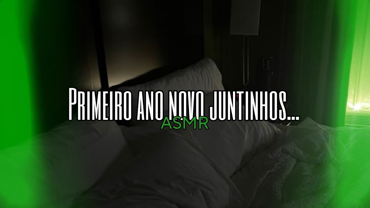 ASMR - Primeiro ano novo juntinhos... | Flower Asmr