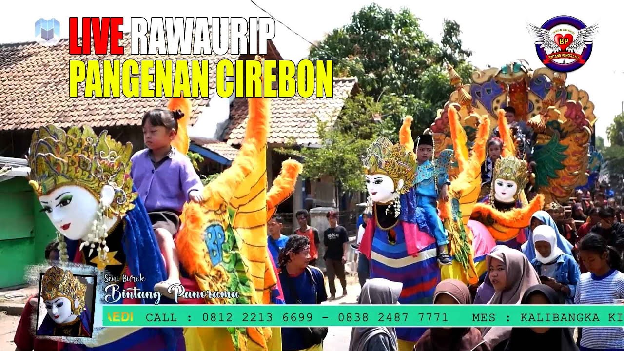 Spesial Arak Arakan Burok BP 📌 Rawaurip Pangenan Cirebon, 05-09-2023