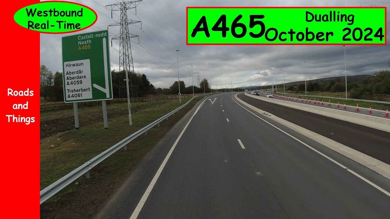 A465 - New Dual Carriageway Being Built in South Wales. Oct. 24 UPDATE