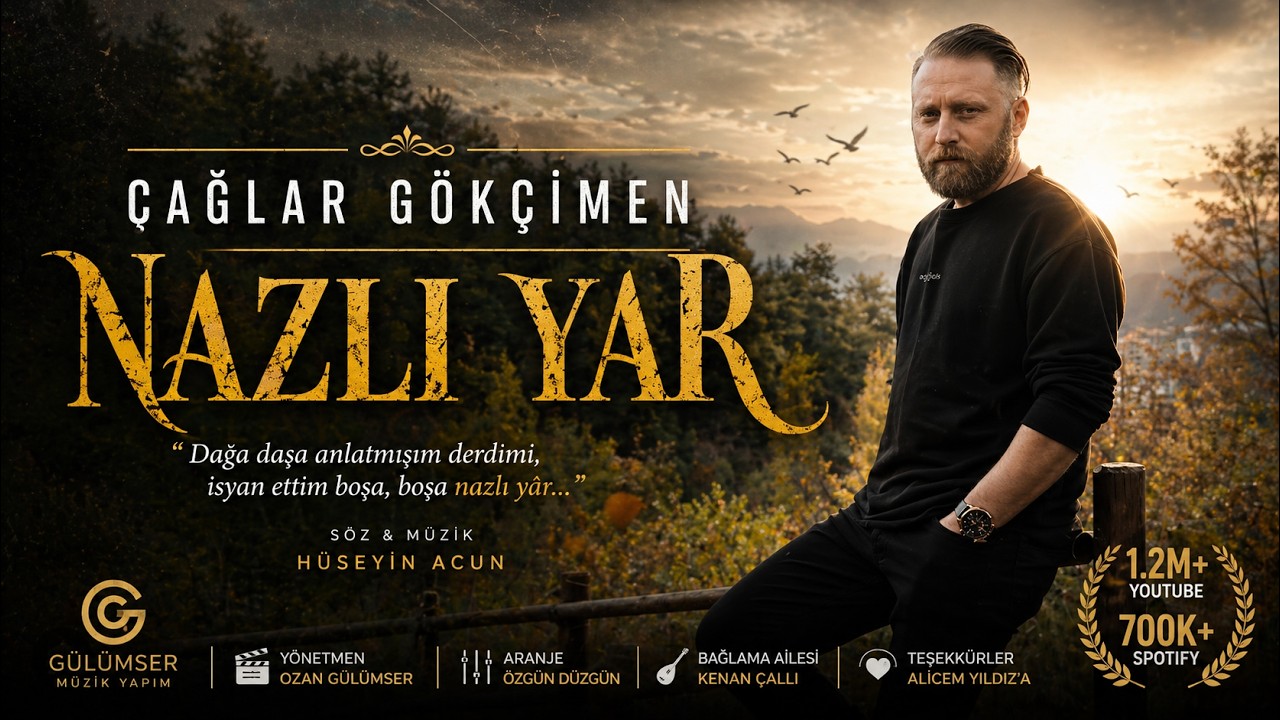 Çağlar Gökçimen - Nazlı Yar