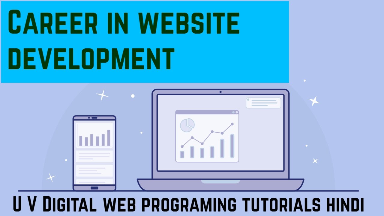 A Career in web development | Programming Tutorials  (Hindi)