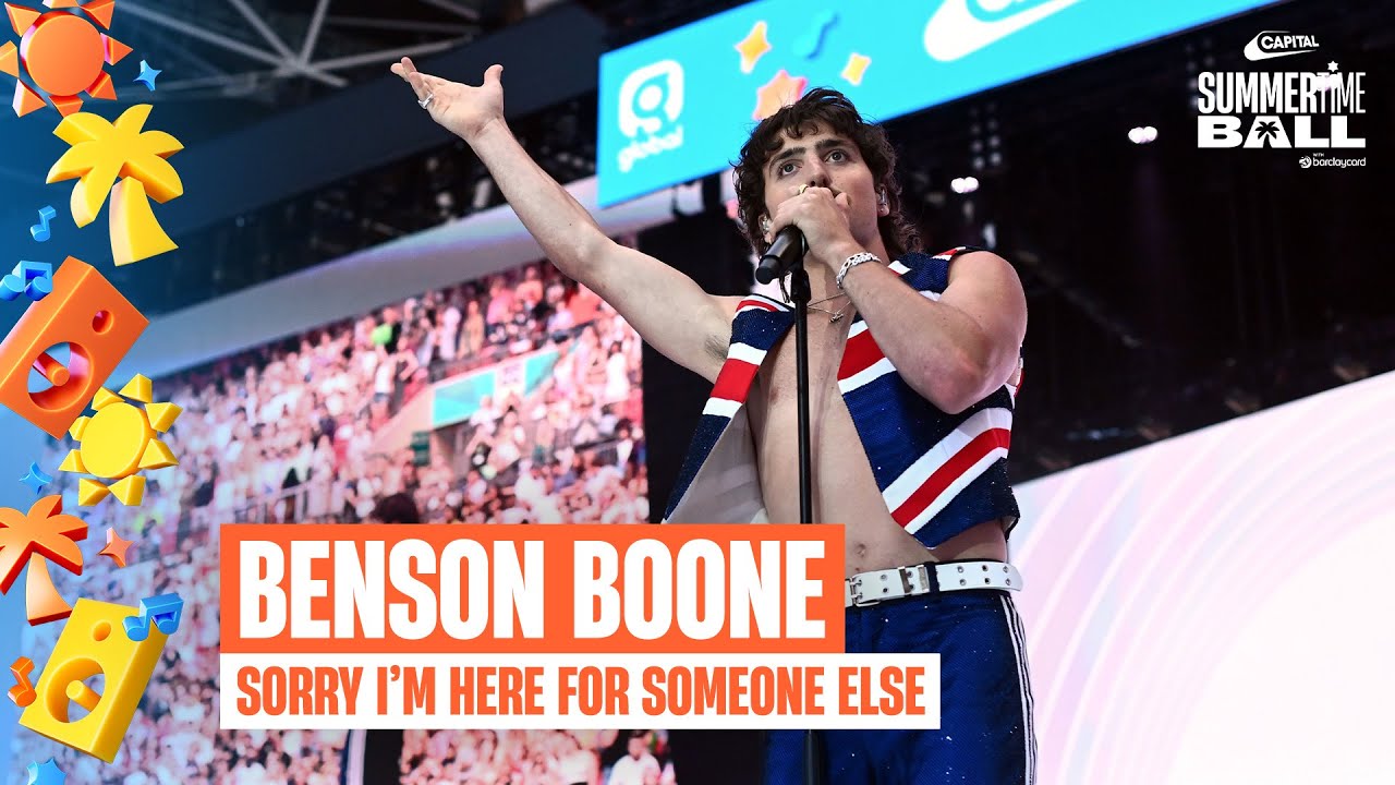 Benson Boone - Sorry I'm Here For Someone Else (Live at Capital's Summertime Ball 2025) | Capital